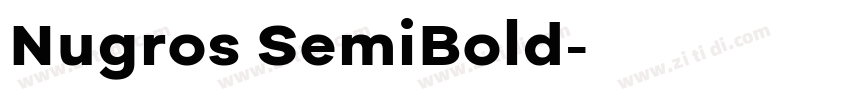 Nugros SemiBold字体转换